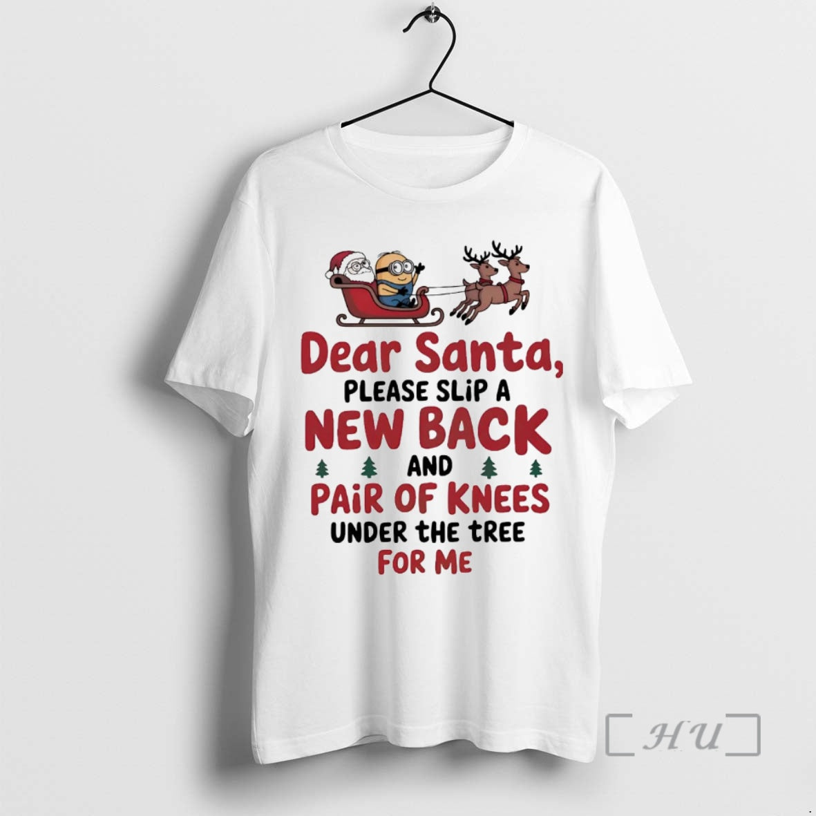 Trending Minions Dear Santa Please Slip New Back Pair Knees T-Shirts