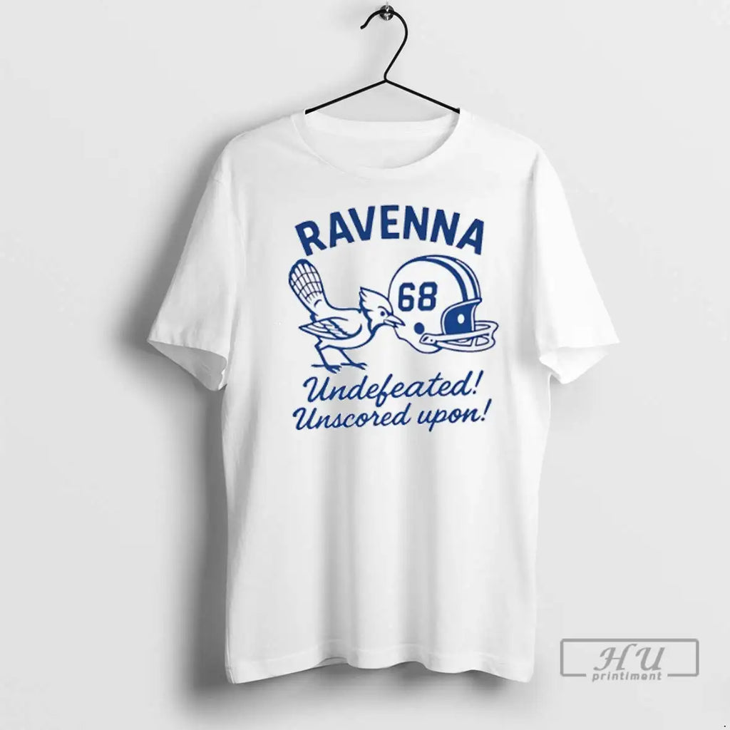 Trending Ravenna Football Helmet Undefeated Unscored Upon 1968 T Shirts