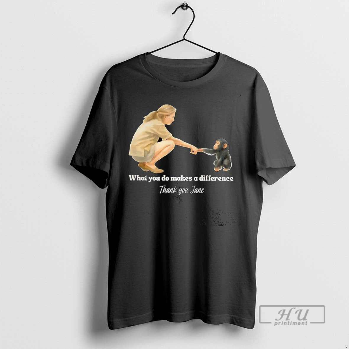 Trending Remember Jane Goddall What You Do Makes A Difference Thank You T Shirt Unisex , , , Long Sleeve Tee