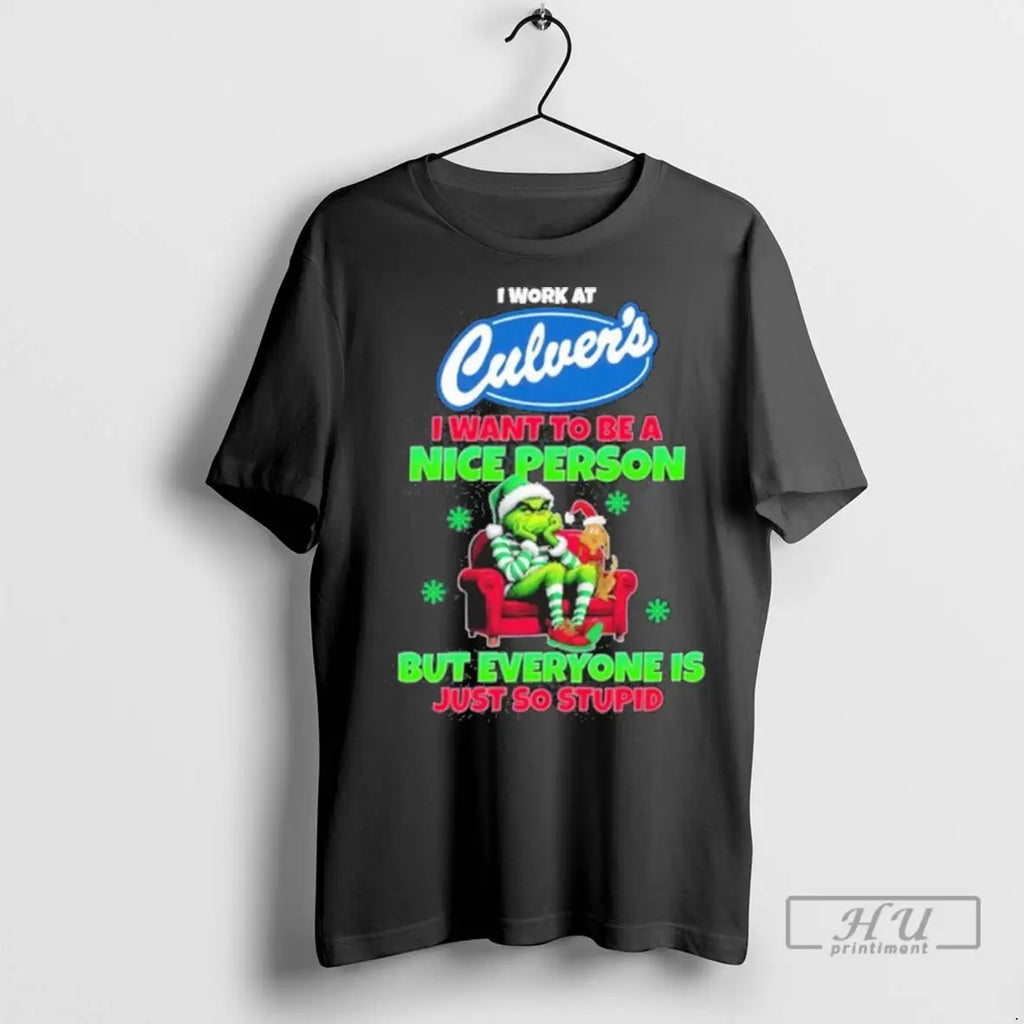 Trending Santa Grinch I Work At Culvers Logo I Want To Be A Nice Person