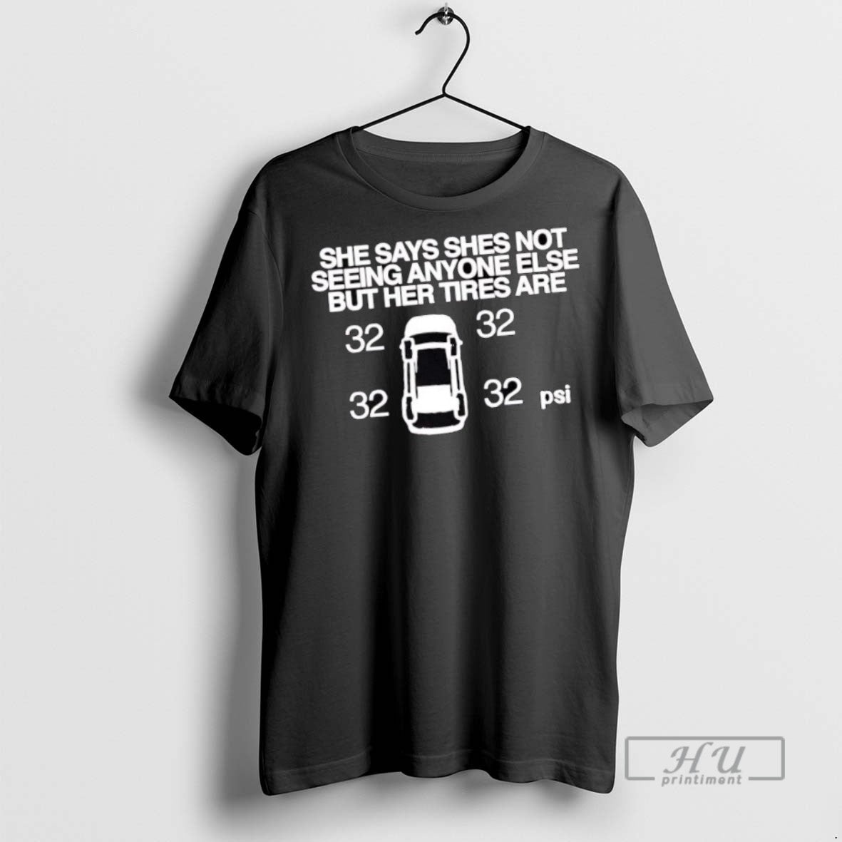 Trending She Says She Not Seeing Anyone Else But Her Tires Are T Shirt Unisex , , , Long Sleeve Tee