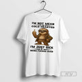 Trending Sloth Im Not Mean Or Cold Hearted Im Just Sick Of Being Fucked Over Unisex , , , Long Sleeve Tee