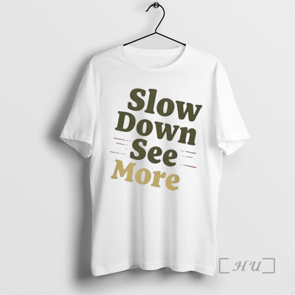 Trending Slow Down See More
