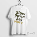 Trending Slow Down See More