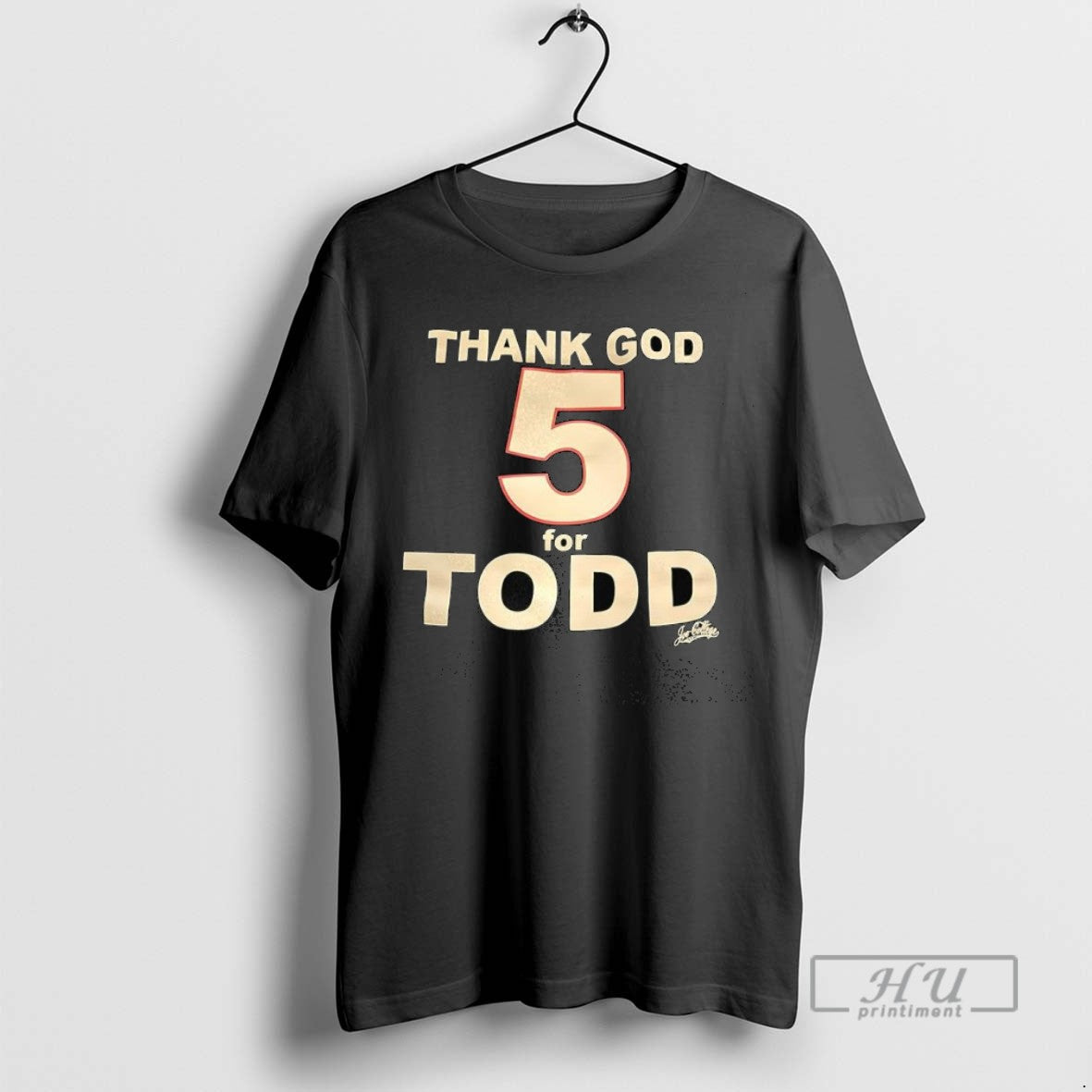 Trending Thank God 5 For Todd T Shirt Unisex , , , Long Sleeve Tee