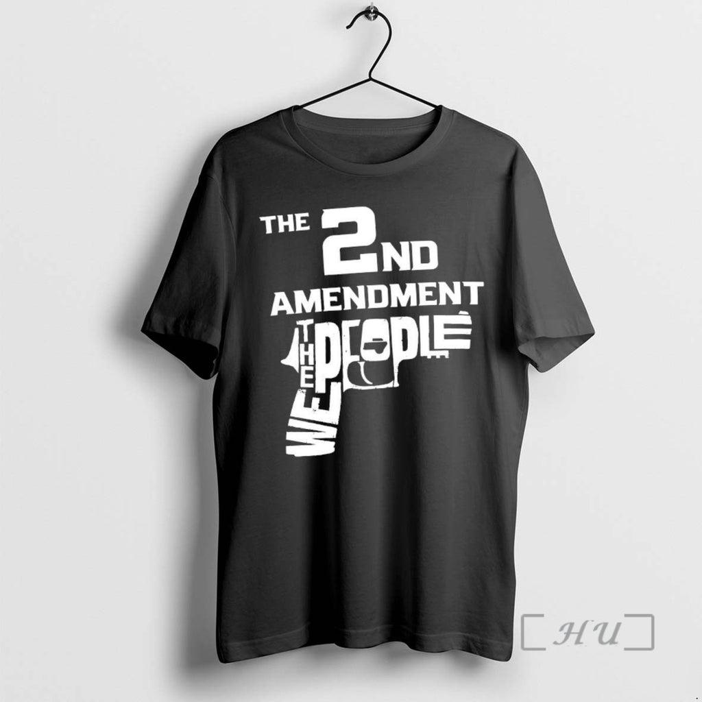 Trending The 2nd Amendment We The People Graphic