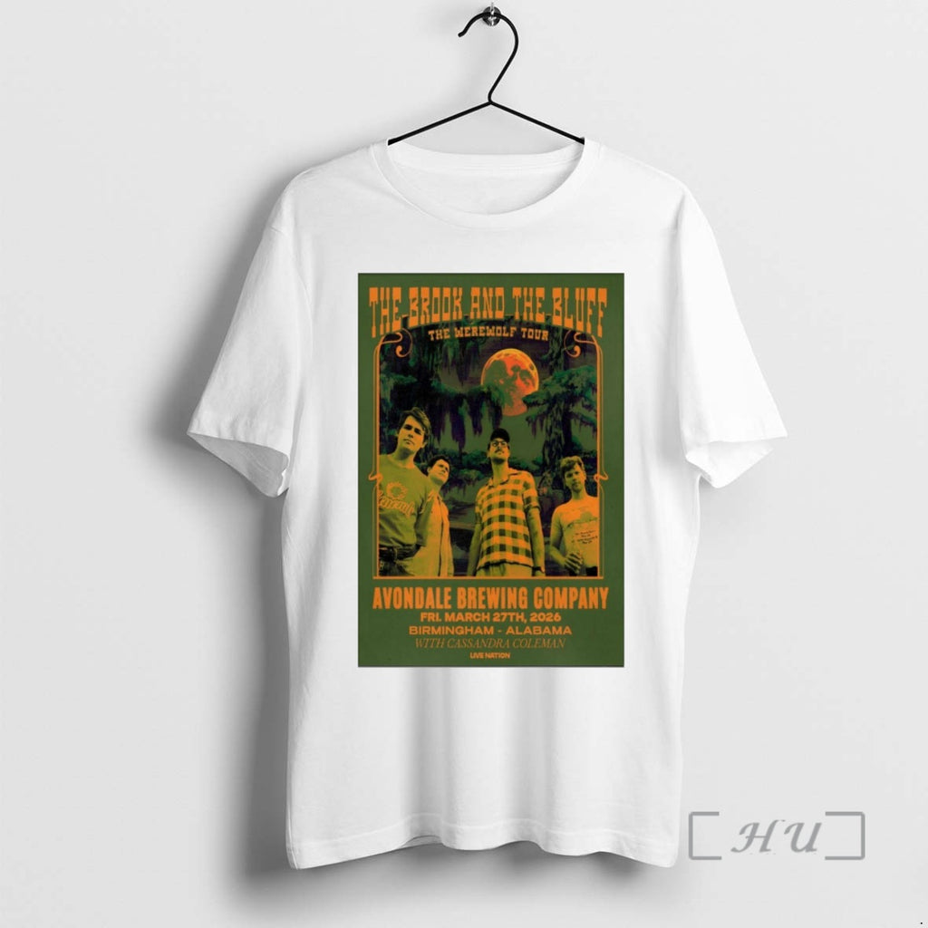 Trending The Brook And The Bluff March 27 2026 Birmingham Al Premium T Shirts Sweater