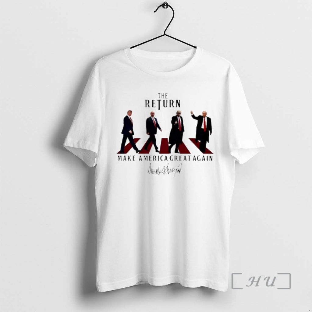 Trending The Return Make America Great Again Abbey Road President Donald J Trump Premium