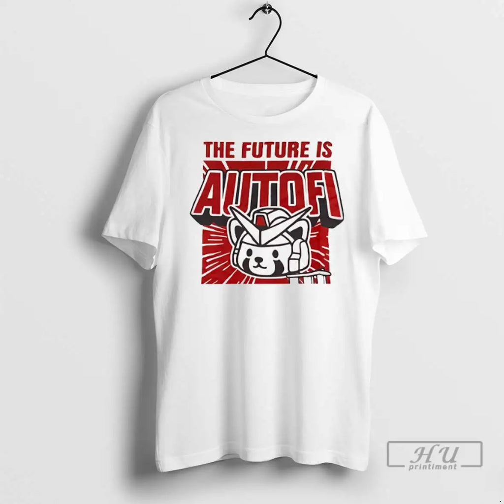 Trending The Future Is Autofi T Shirts