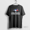 Trending Toronto Blue Jays Start Spreading The News Bitches T Shirt Unisex , , , Long Sleeve Tee