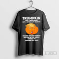 Trending Trumpkin Like A Nightmare But A Whole Not Scarier Halloween T Shirts