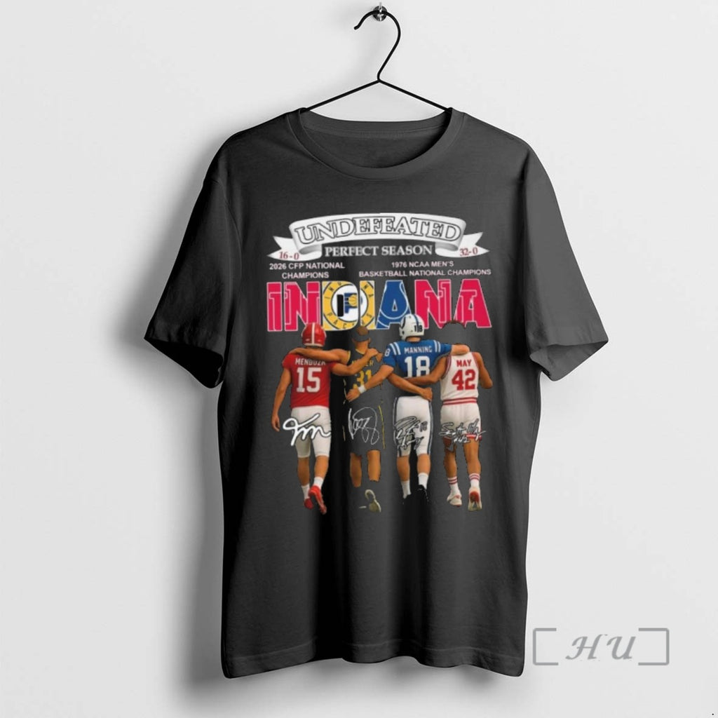 Trending Undefeated Perfect Season Indiana City Sports 16 0 32 0 Signatures Premium T Shirts