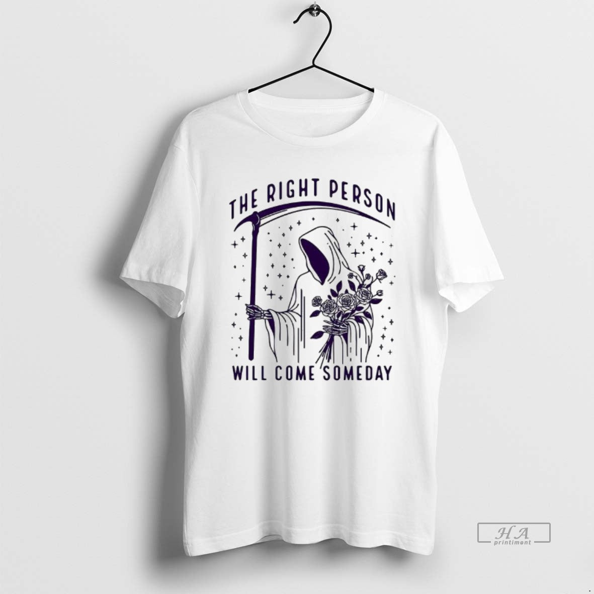 Trendy Death And The Rose The Right Person Will Come Someday Meme Unisex , , , Long Sleeve Tee