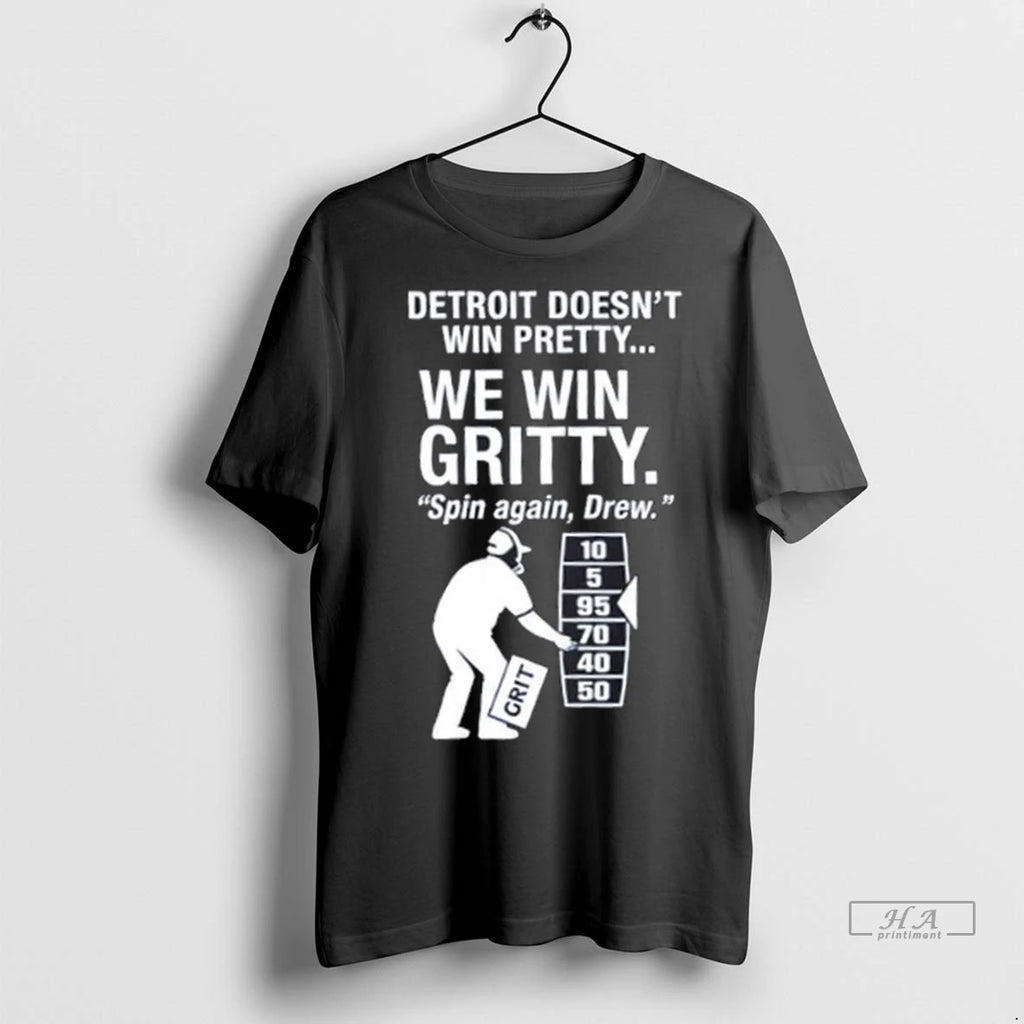 Trendy Detroit Lions We Win Gritty Spin Again Drew Dan Campbell Lions Shirt Sweater