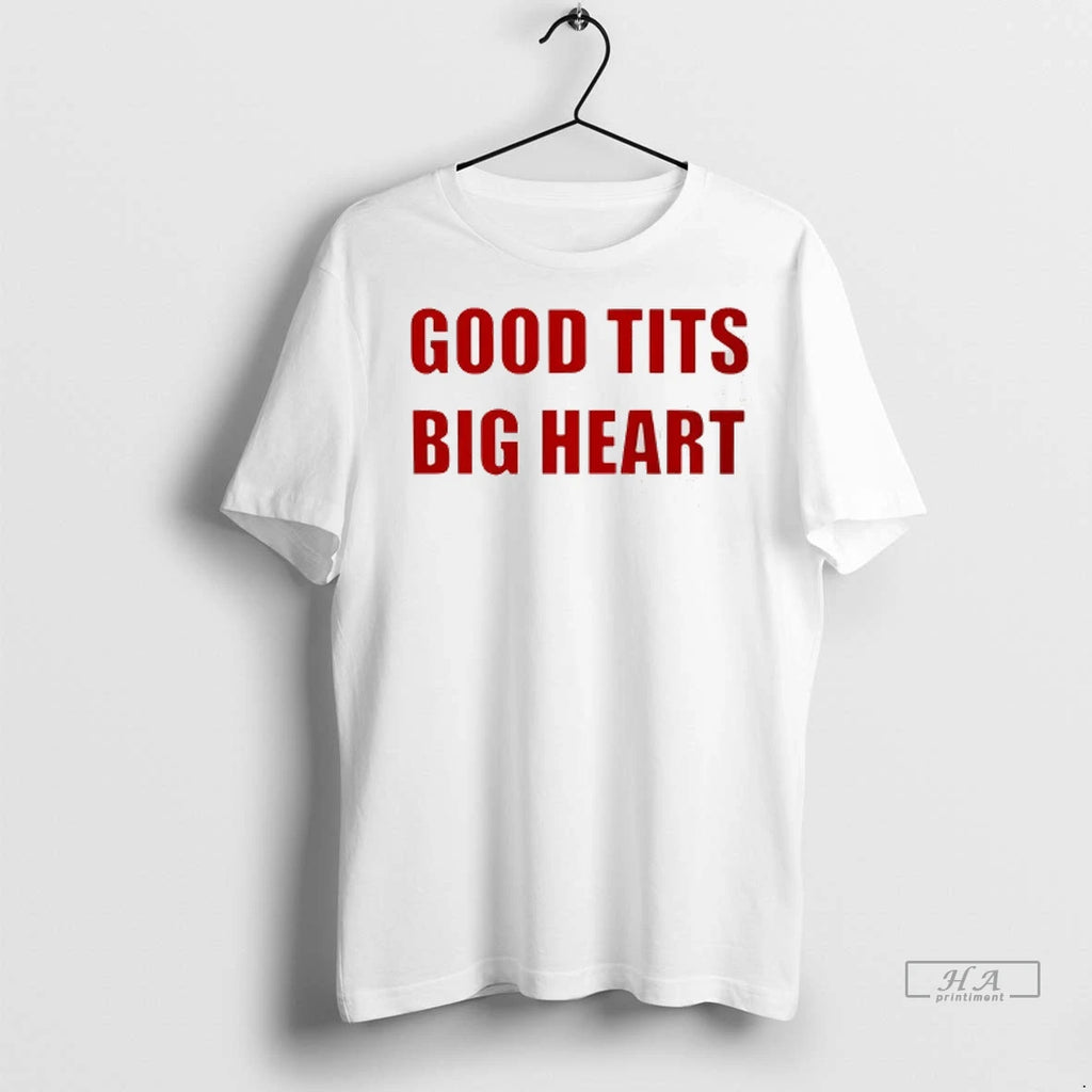Trendy Good Tits Big Heart Shirt Sweater