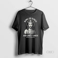 Trendy King Of Kings And Lord Of Lords Unisex , , , Long Sleeve Tee