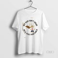 Trendy My Dad Isnt Dead Hes Just Portable Unisex , , , Long Sleeve Tee