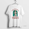 Trendy Never Underestimate A Lady Who Plays Tennis Unisex , , , Long Sleeve Tee