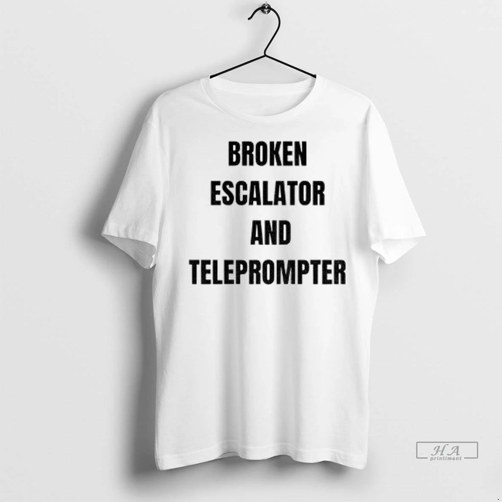 Trendy Officials Broken Escalator And Teleprompter Funny Trump Shirt Sweater