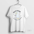 Trendy Silly Goose But Serious About The Constitution Usa Mens White Tee Unisex , , , Long Sleeve Tee