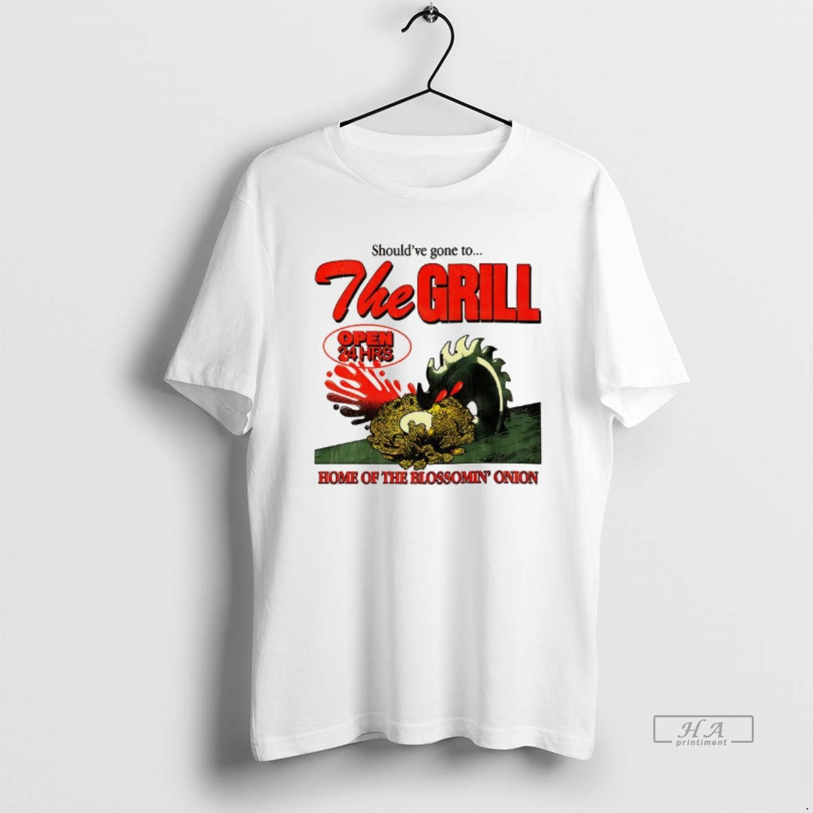 Trendy The Grill Shouldve Gone To Home Of The Bloomin Onion Unisex , , , Long Sleeve Tee