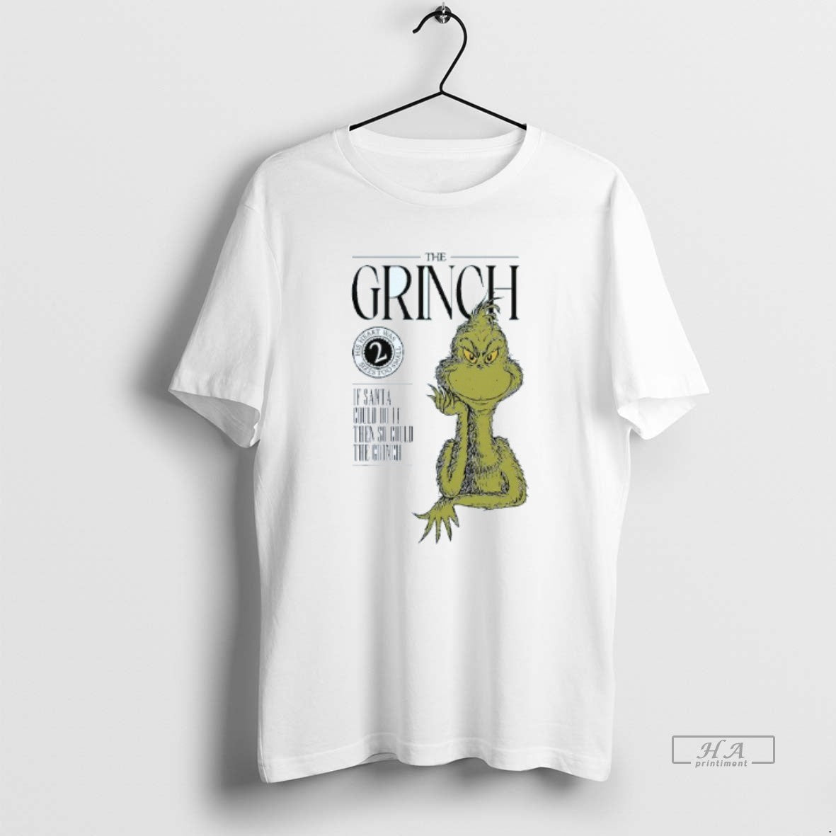Trendy The Grinch It Santa Could Do It Then So Could The Grinch Mens White Unisex , , , Long Sleeve Tee