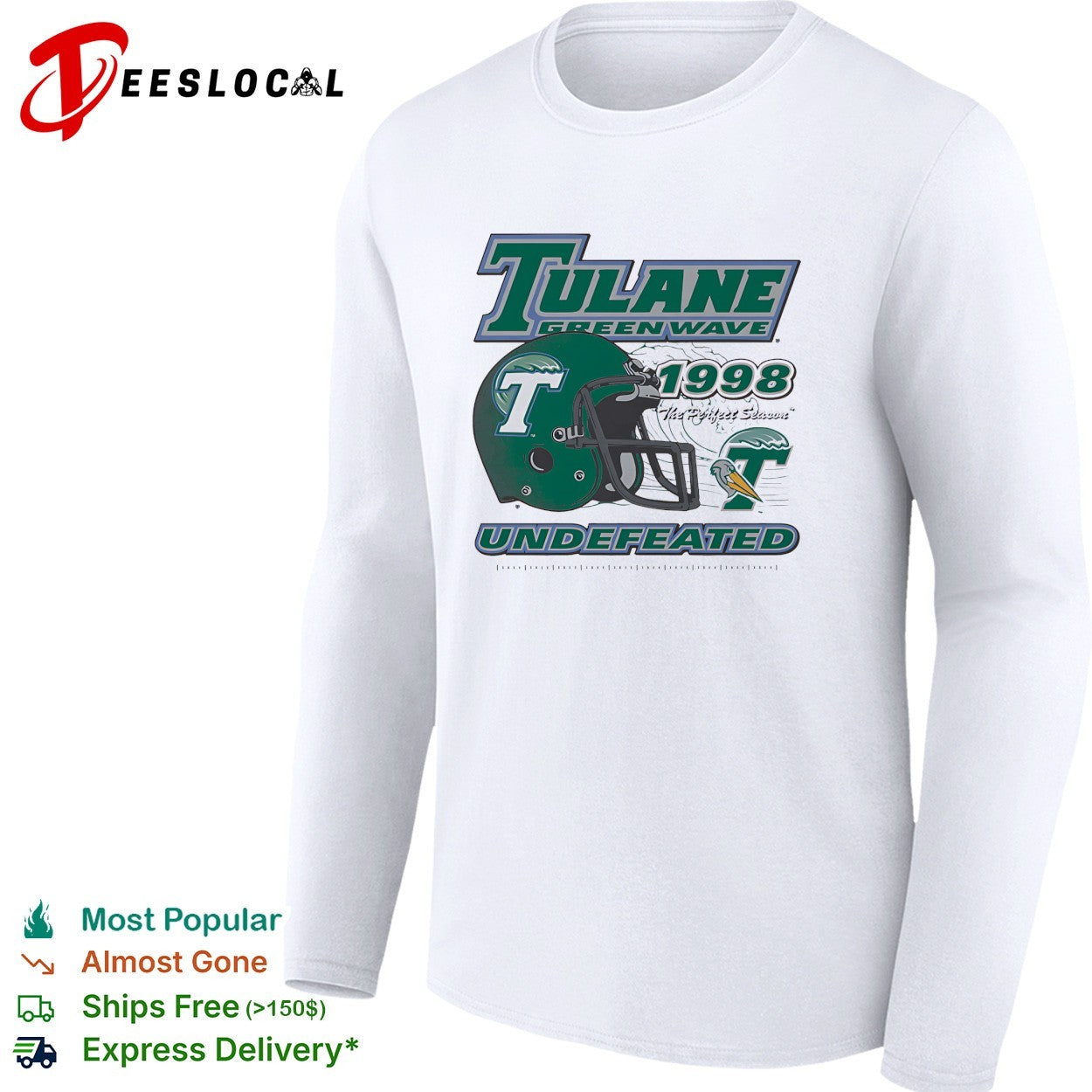 Tulane Green Wave 1998 undefeated perfect season helmet pelican mascot shirt