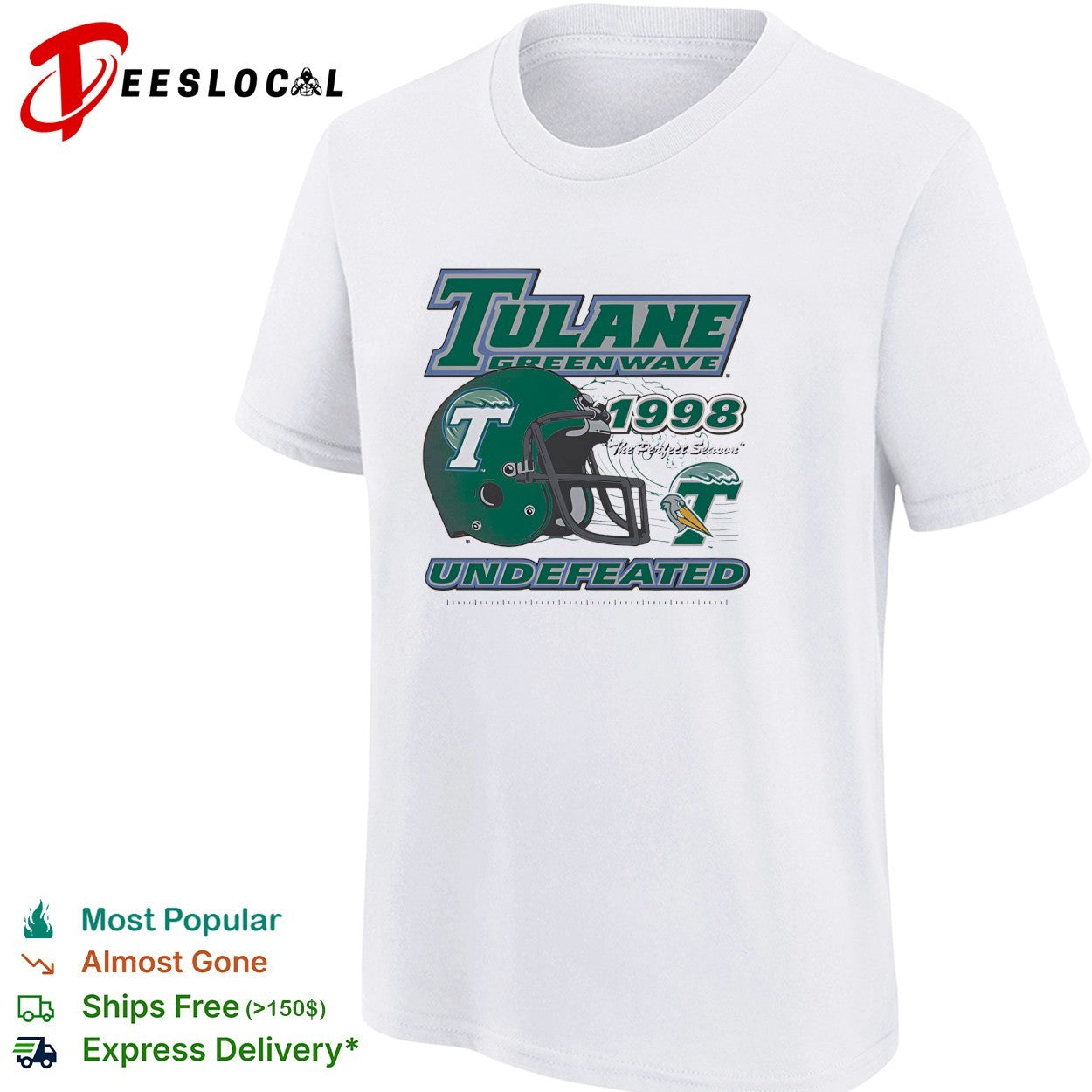 Tulane Green Wave 1998 undefeated perfect season helmet pelican mascot shirt