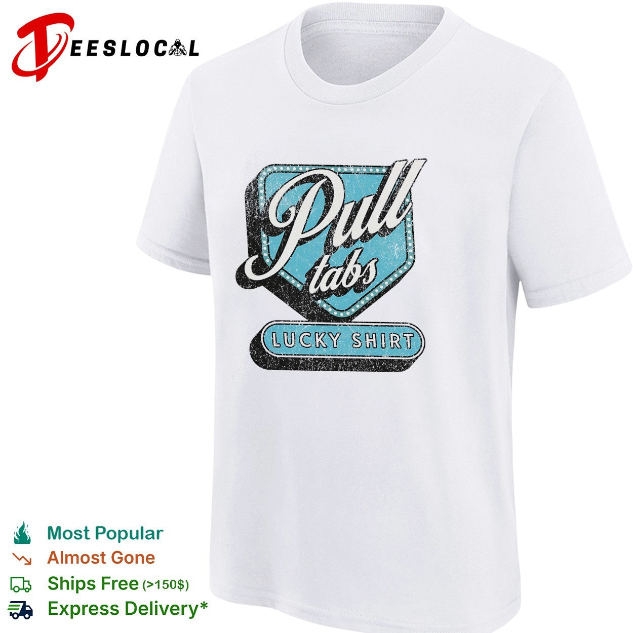 Vintage pull tabs lucky shirt badge emblem with distressed retro lettering shirt