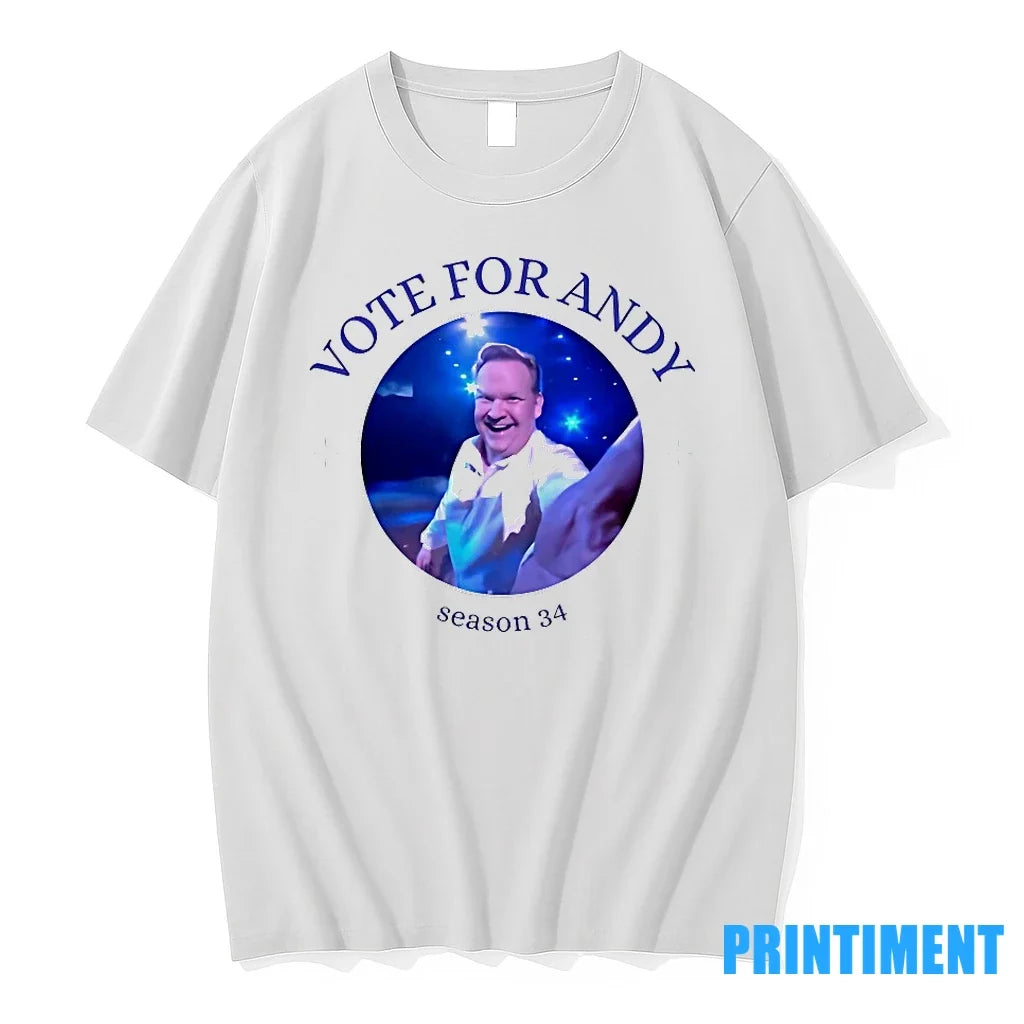 Vote For Andy Season 34 Tshirts Sweater Unisex , , , Long Sleeve Tee