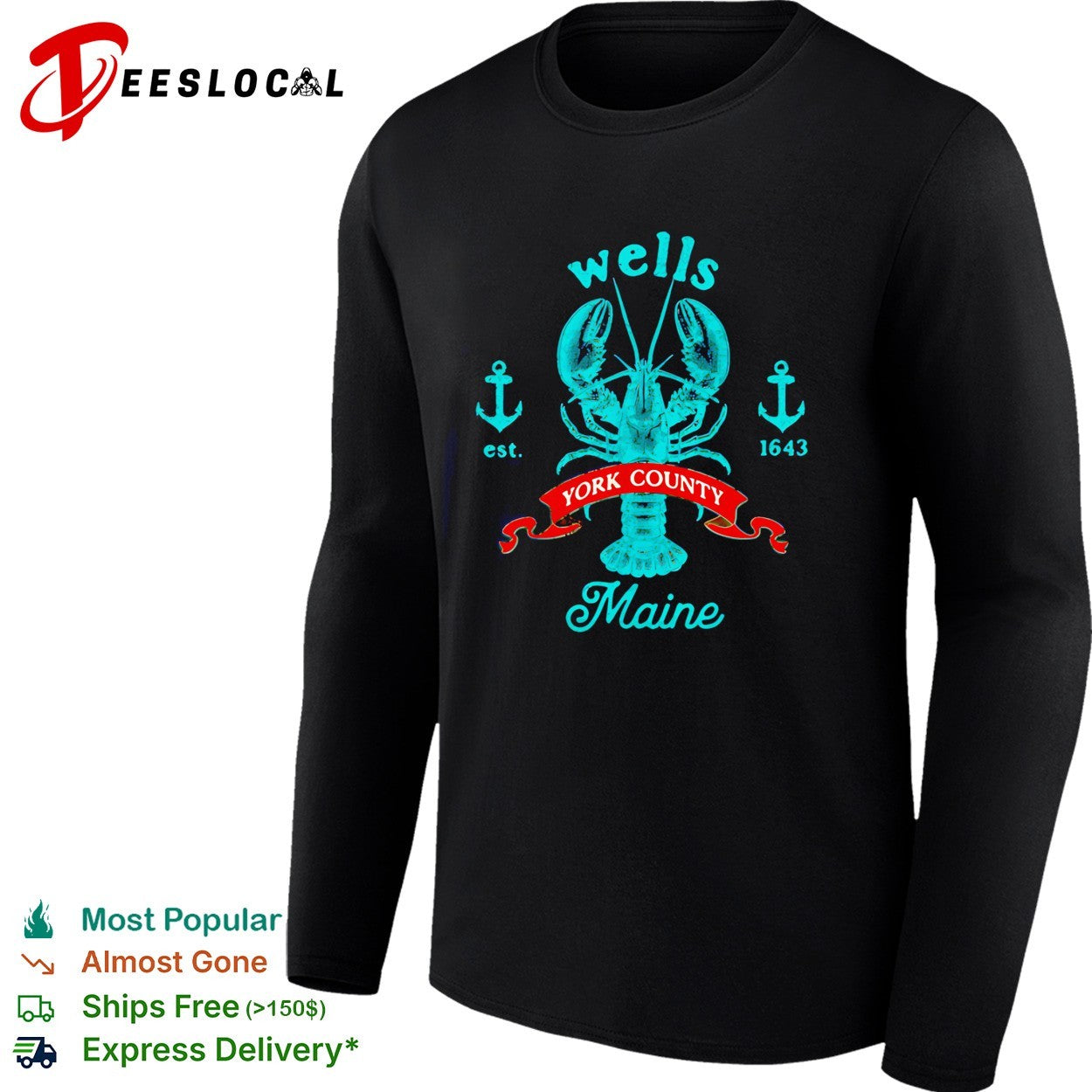 Wells York County Maine lobster crest with crossed anchors est 1643 emblem shirt
