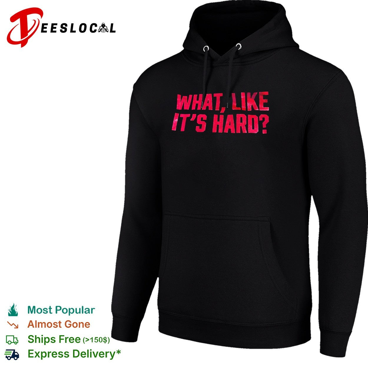 What Like It’s Hard Legally Blonde shirt