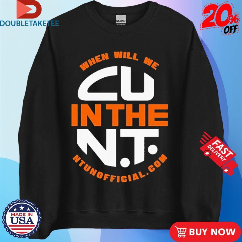 When Will We CU In The NT Draught Unisex , , , Long Sleeve Tee