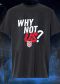 Why Not Us USA Soccer Shirt