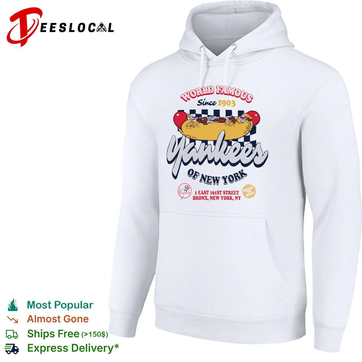 World Famous New York Yankees Since 1903 Hot Dog shirt