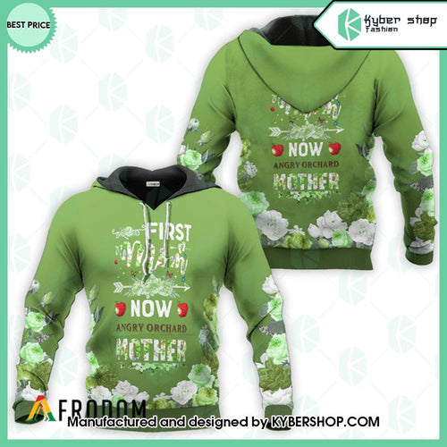 Angry Orchard First Mom Now Mother Hoodie