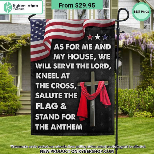 As For Me And My House We Will Serve The Lord Kneel At The Cross Flag