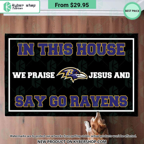 Baltimore Ravens In This House We Praise Jesus and Say Go Ravens Doormat