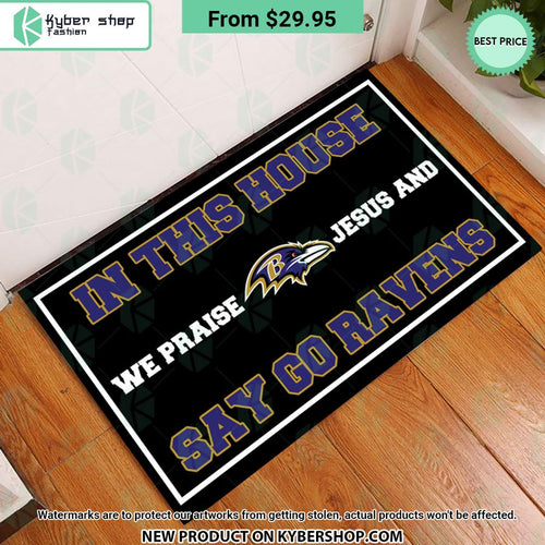 Baltimore Ravens In This House We Praise Jesus and Say Go Ravens Doormat