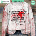 Blood Stains Are Red Ultraviolet Lights are Blue Sweatshirt
