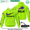 Buffalo Bill Just Hate Us CUSTOM Hoodie