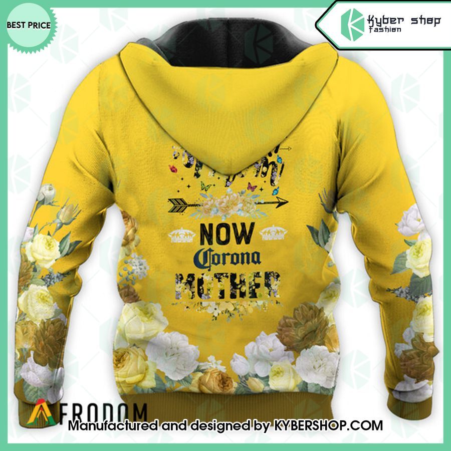 Corona Extra First Mom Now Mother Hoodie