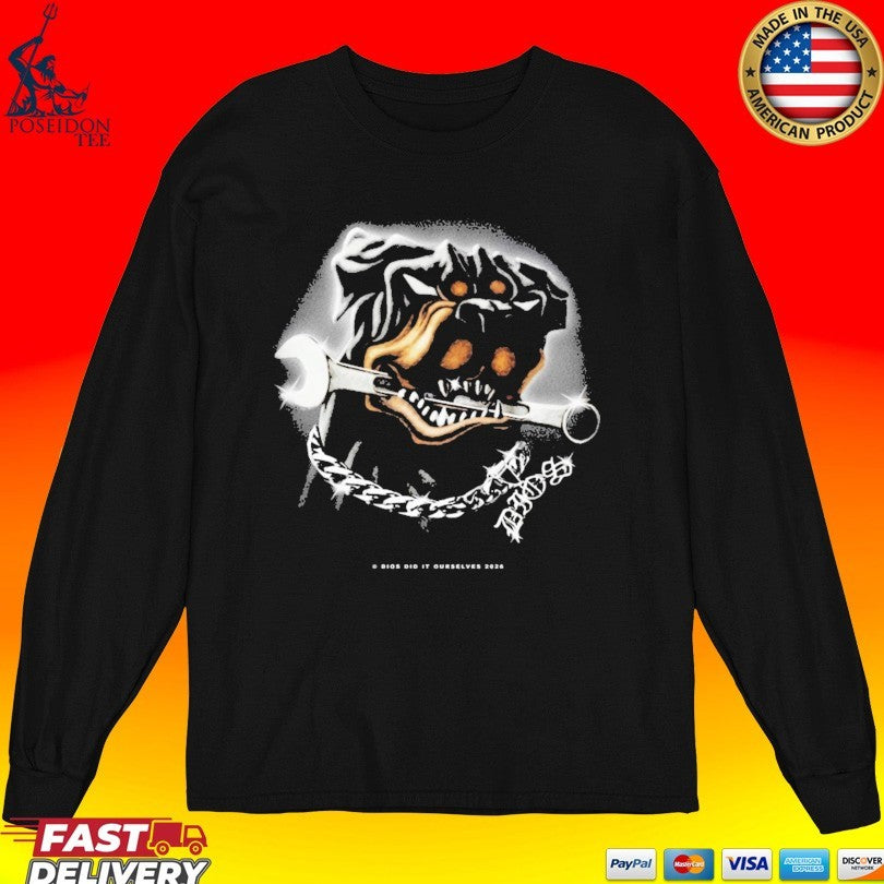 Dios Did It Ourselves Beware Of Dios T-shirt
