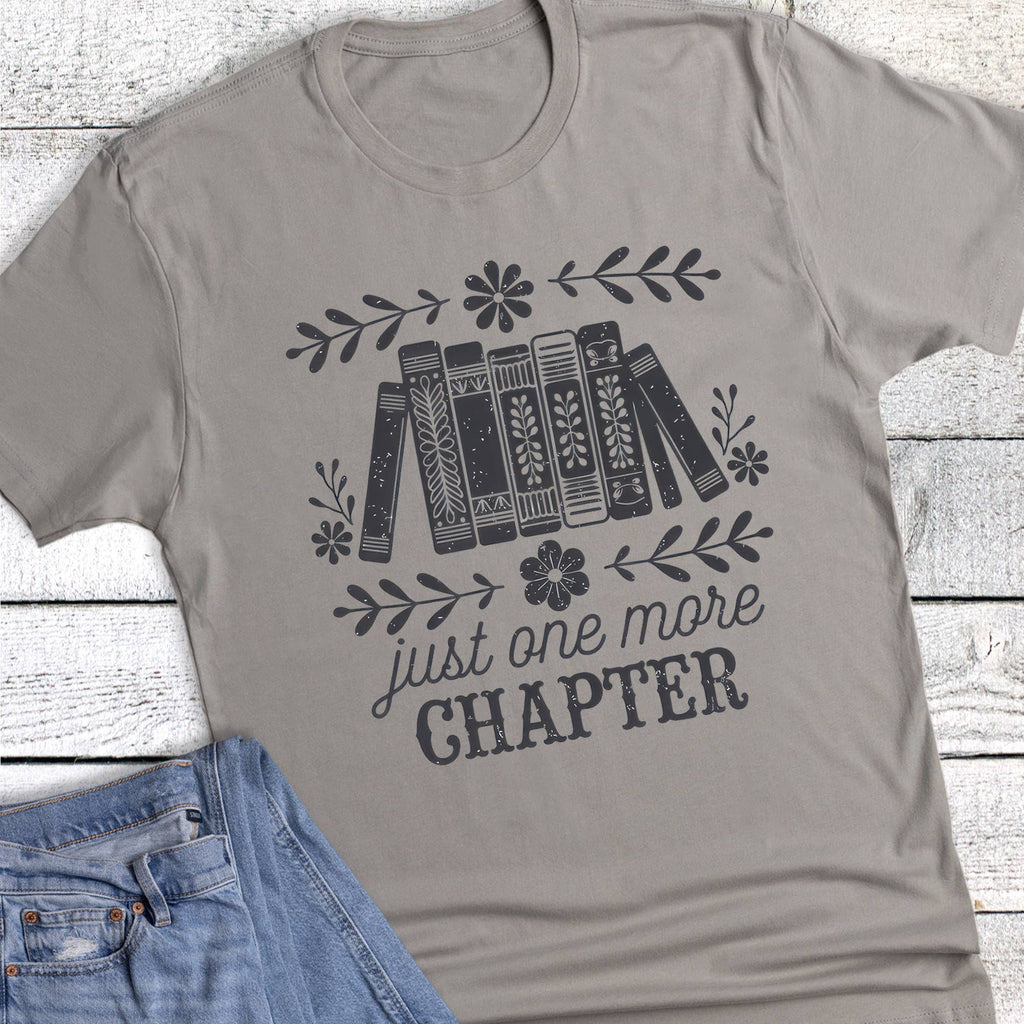 Reading Books Just One More Chapter Graphic Tee