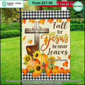 Fall For Jesus He Never Leaves CUSTOM Flag