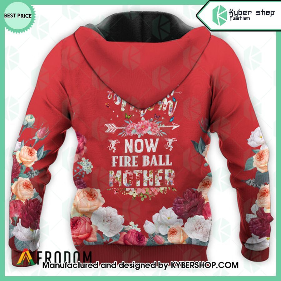 Fireball Whisky First Mom Now Mother Hoodie