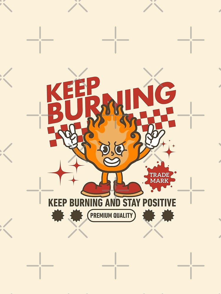 Keep burning by Peerless-Prime Unisex , , , Long Sleeve Tee