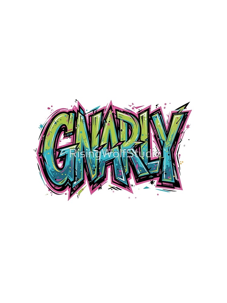 Gnarly by RisingWolfStudio Unisex , , , Long Sleeve Tee