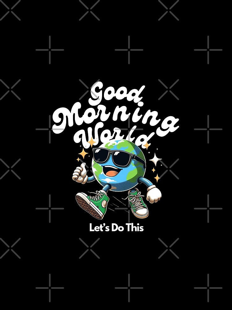 Good morning world by Peerless-Prime Unisex , , , Long Sleeve Tee