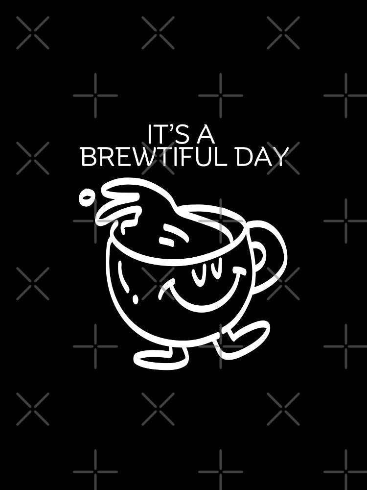 It's a brewtiful day by Peerless-Prime Unisex , , , Long Sleeve Tee